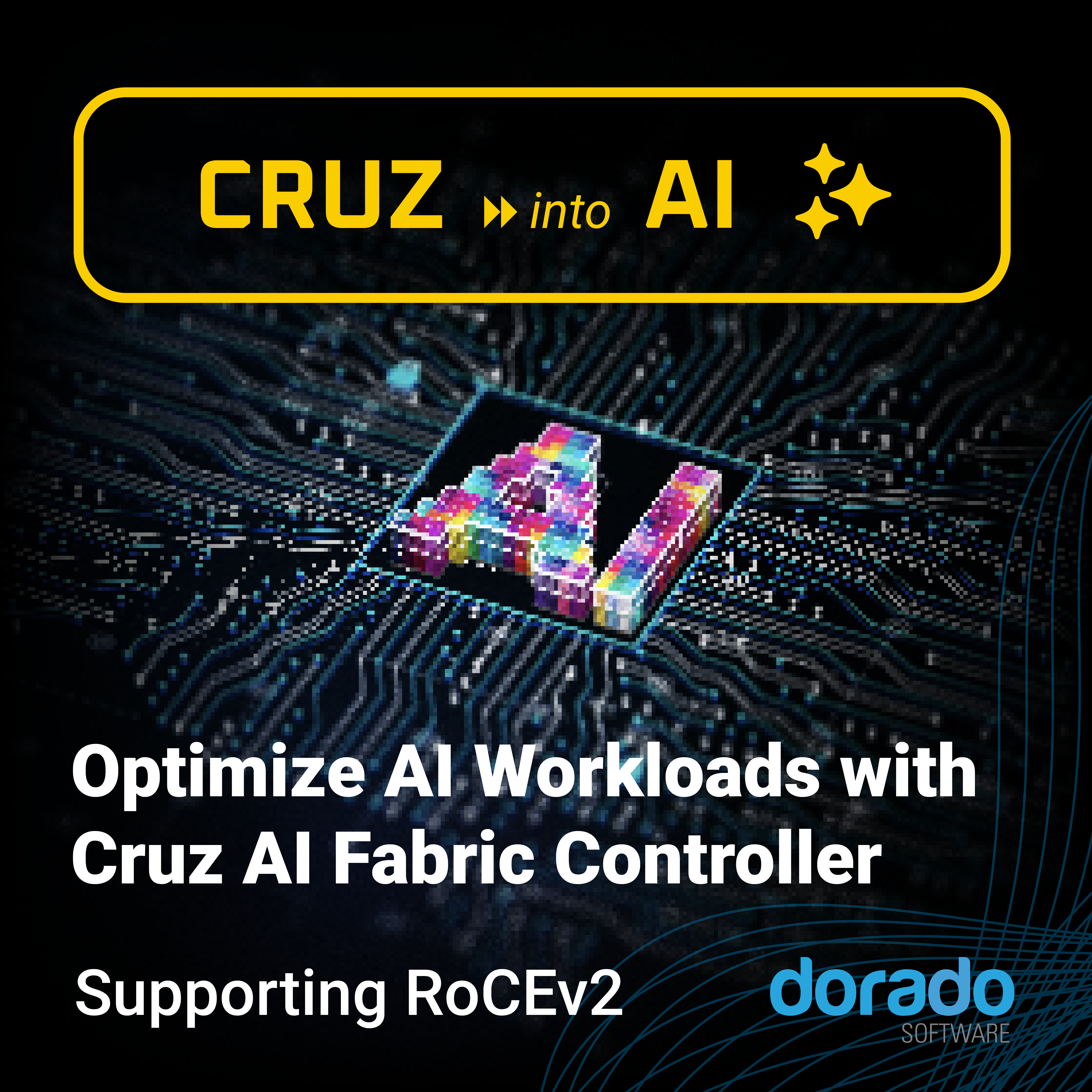 Optimizing AI Workloads with Dorado Cruz AI Fabric Controller: A Closer Look into RoCEv2 Management