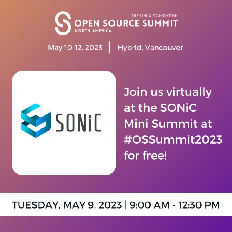 LNF OSS SONiC Mini SUMMIT: Building Versatile and Agile Networks with SONiC